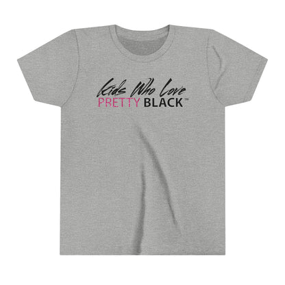 Kids Who Love Pretty Black