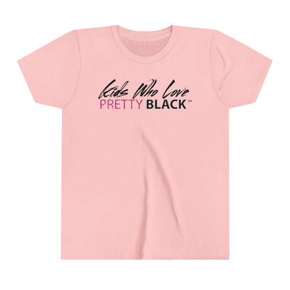 Kids Who Love Pretty Black