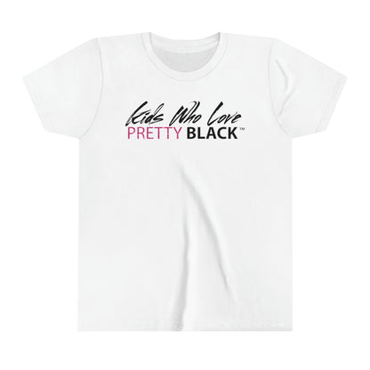 Kids Who Love Pretty Black